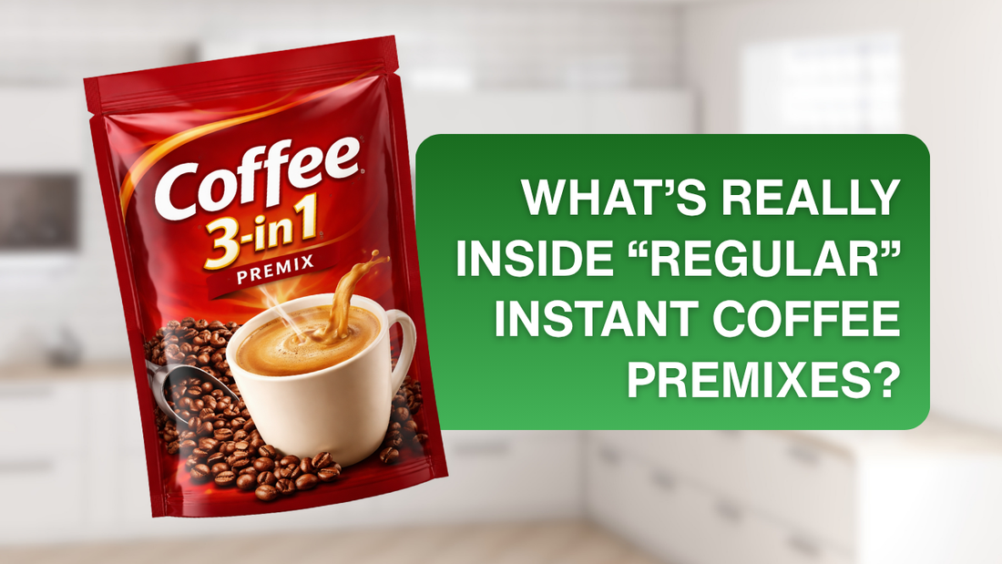 What’s Really Inside “Regular” Instant Coffee Premixes?